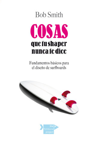libro cosas que tu shaper nunca te dice 